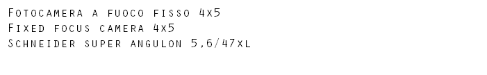 Fotocamera a fuoco fisso 4x5 Fixed focus camera 4x5 Schneider super angulon 5,6/47xl