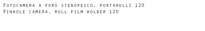 Fotocamera a foro stenopeico, portarulli 120 Pinhole camera, roll film holder 120