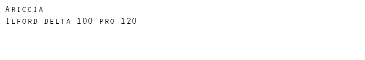 Ariccia Ilford delta 100 pro 120